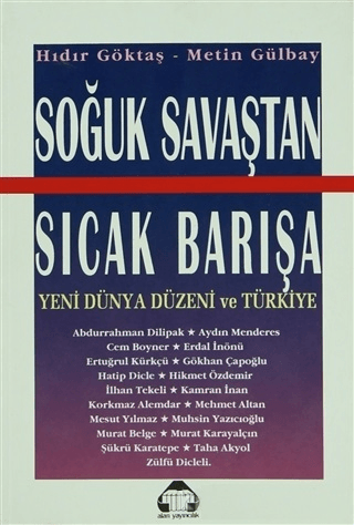 Soğuk Savaştan Sıcak Barışa