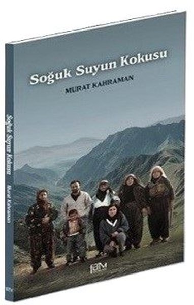 Soğuk Suyun Kokusu