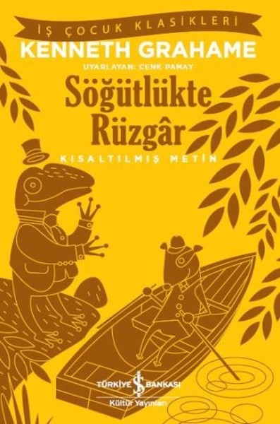 Söğütlükte Rüzgar-Kısaltılmış Metin