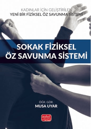 Sokak Fiziksel Öz Savunma Sistemi