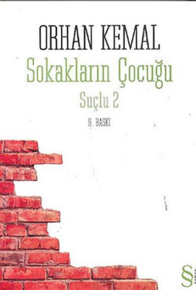 Sokakların Çocuğu - Suçlu 2 Orhan Kemal