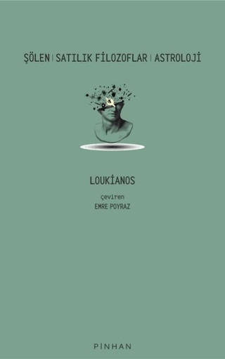 Şölen - Satılık Filozoflar - Astroloji Loukianos