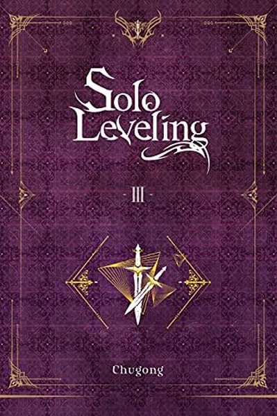 Solo Leveling Vol. 3 (novel) Chugong