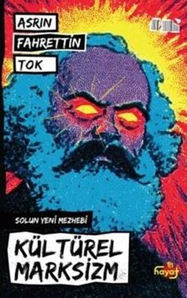 Solun Yeni Mezhebi - Kültürel Marksizm