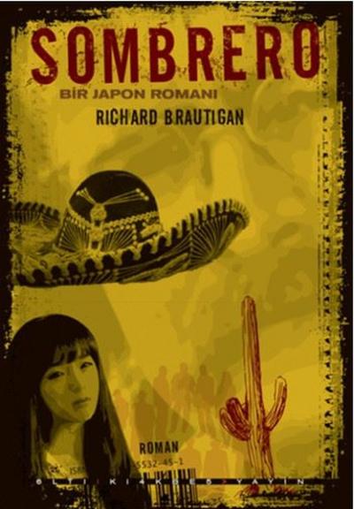 Sombrero - Bir Japon Romanı %34 indirimli Richard Brautigan