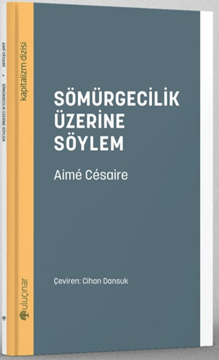 Sömürgecilik Üzerine Söylem