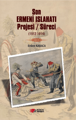 Son Ermeni Islahatı Projesi/süreci (1912-1914)