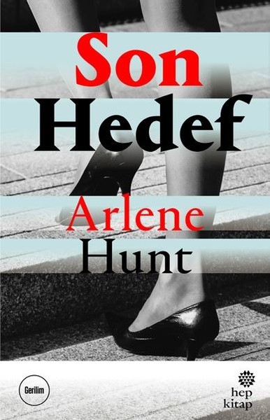 Son Hedef Arlene Hunt