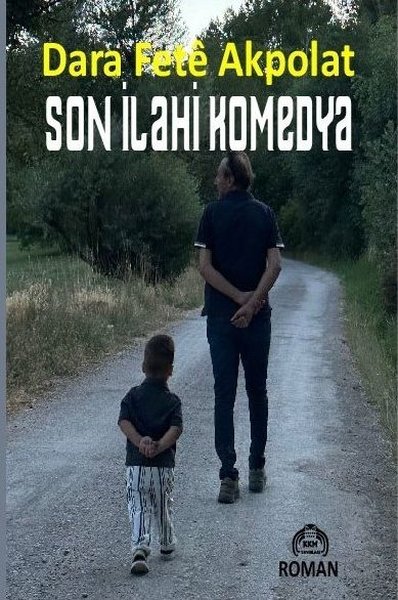 Son İlahi Komedya