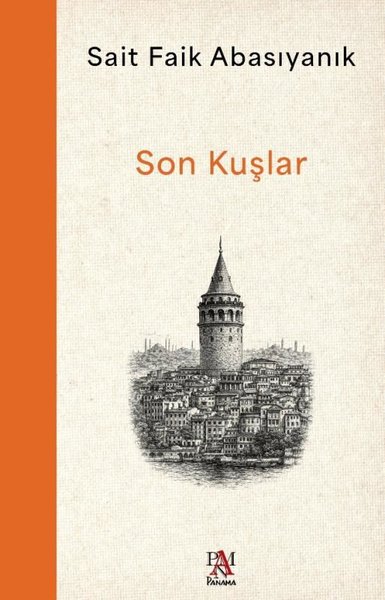 Son Kuşlar Sait Faik Abasıyanık
