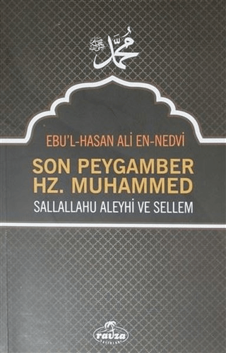 Son Peygamber Hz. Muhammed