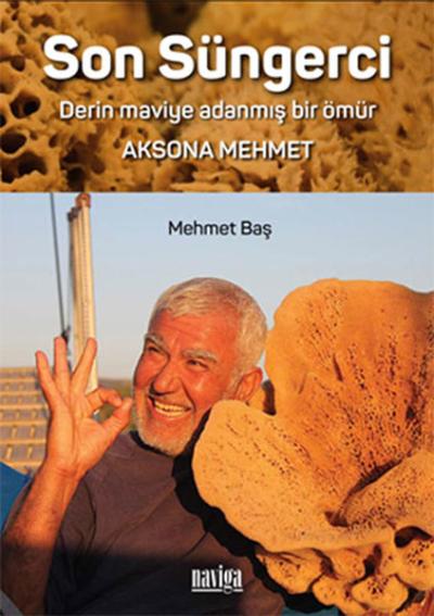 Son Süngerci - Aksona Mehmet Mehmet Baş