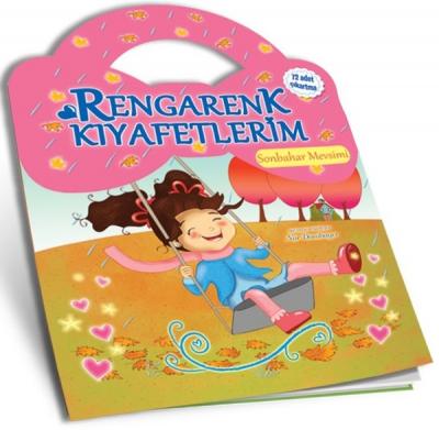 Sonbahar Mevsimi-Rengarenk Kıyafetlerim