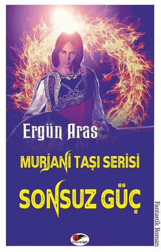 Sonsuz Güç -Murjani Taşı Serisi