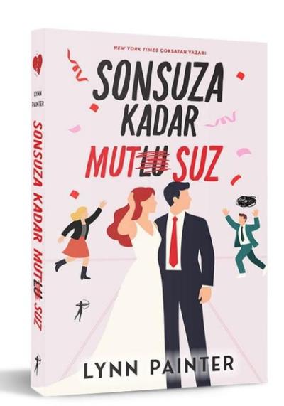 Sonsuz Kadar Mutsuz