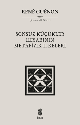 Sonsuz Küçükler Hesabının Metafizik İlkeleri