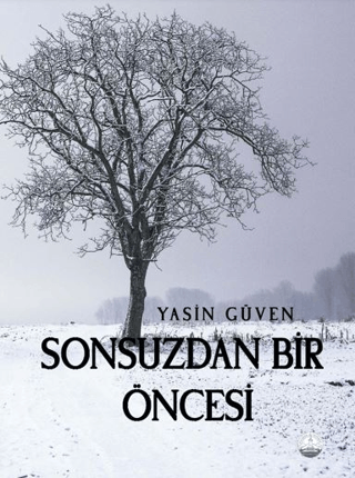 Sonsuzdan Bir Öncesi