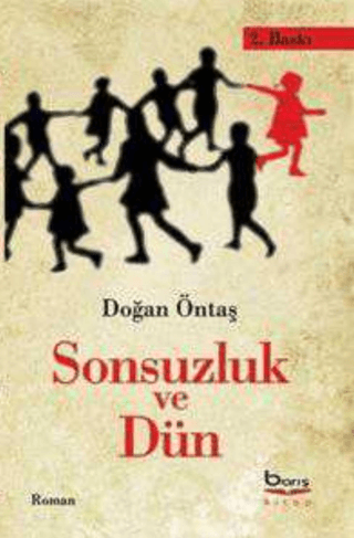 Sonsuzluk ve Dün