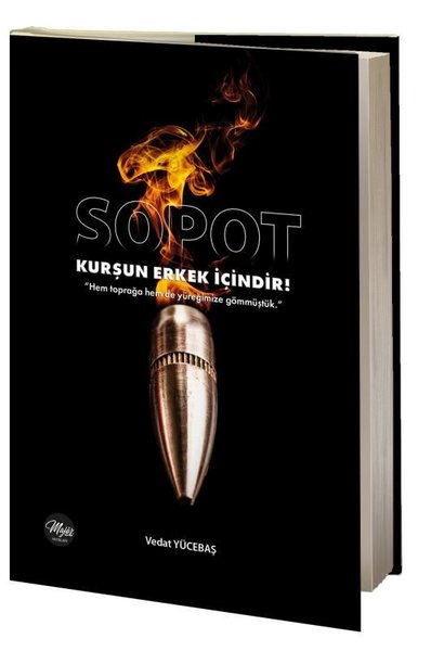 Sopot - Kurşun Erkek İçindir!