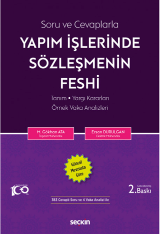 Soru ve Cevaplarla Yapım İşlerinde Sözleşmenin Feshi