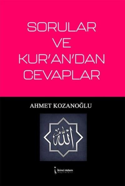 Sorular ve Kur'an'dan Cevaplar