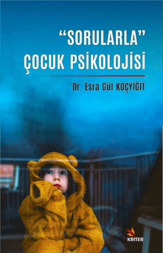 “Sorularla” Çocuk Psikolojisi
