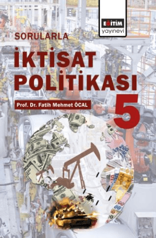 Sorularla İktisat Politikası- 5