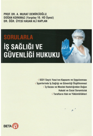 Sorularla İş Sağlığı ve Güvenliği Hukuku