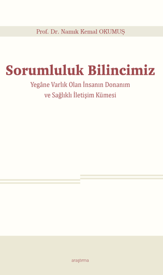 Sorumluluk Bilincimiz