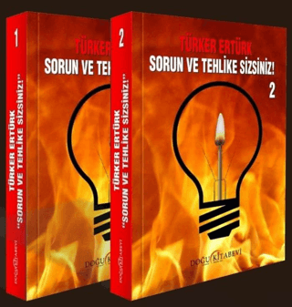 Sorun ve Tehlike Sizsiniz (2 Cilt Takım)