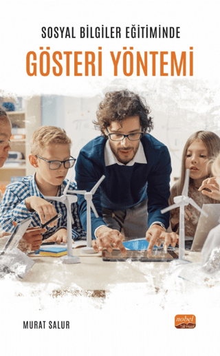 Sosyal Bilgiler Eğitiminde Gösteri Yöntemi