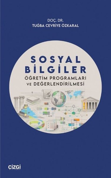 Sosyal Bilgiler Öğretim Programları ve Değerlendirilmesi