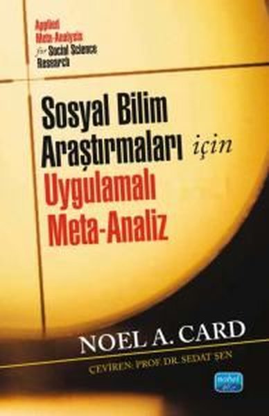 Sosyal Bilim Araştırmları İçin Uygulamalı Meta-Analiz