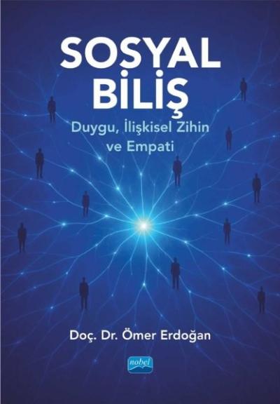 Sosyal Biliş - Duygu İlişkisel Zihin ve Empati