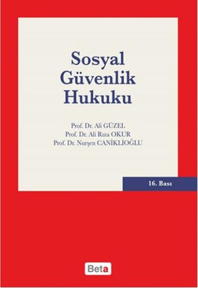 Sosyal Güvenlik Hukuku (Ciltli)