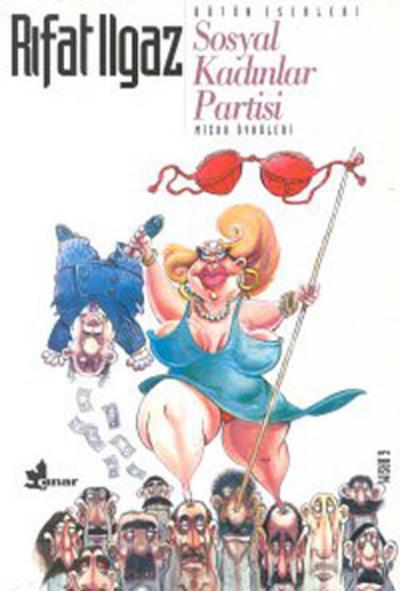 Sosyal Kadınlar Partisi %25 indirimli Rıfat Ilgaz