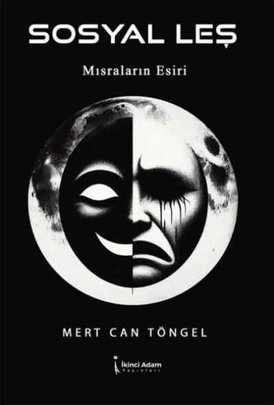 Sosyal Leş - Mısraların Esiri