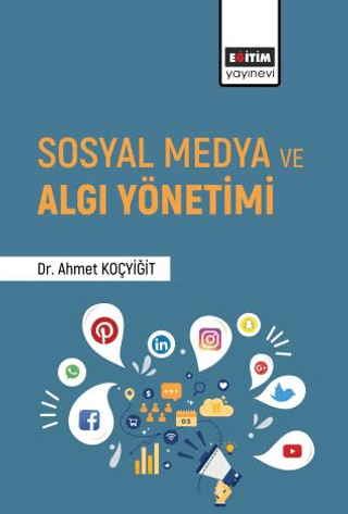 Sosyal Medya ve Algı Yönetimi