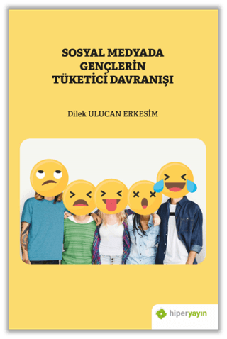 Sosyal Medyada Gençlerin Tüketici Davranışı