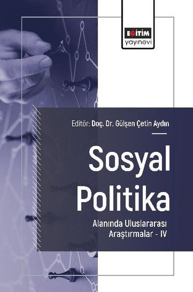 Sosyal Politika Alanında Uluslararası Araştırmalar 4