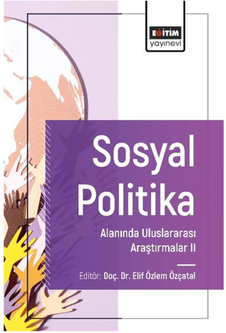 Sosyal Politika Alanında Uluslararası Araştırmalar II