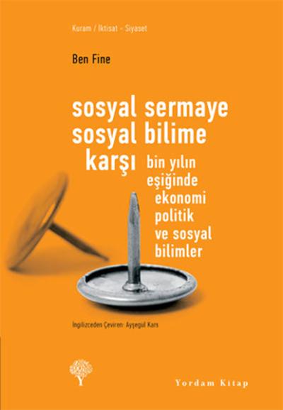 Sosyal Sermaye Sosyal Bilime Karşı