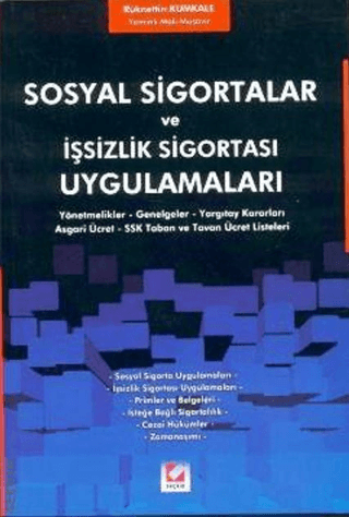 Sosyal Sigortalar ve İşsizlik Sigortası Uygulamaları