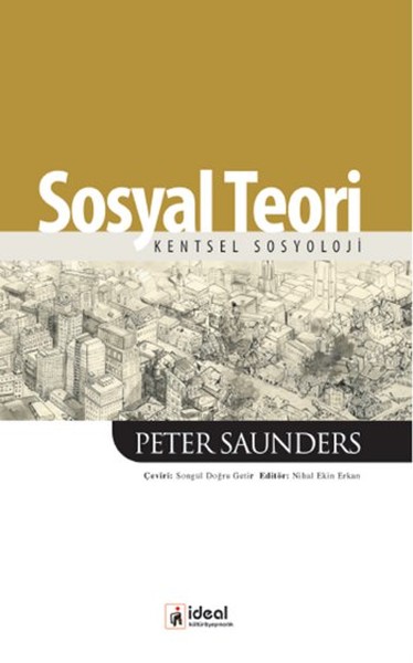 Sosyal Teori %15 indirimli Peter Saunders