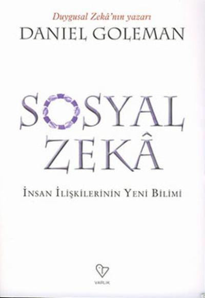 Sosyal Zeka - İnsan İlişkilerin Yeni Bilimi