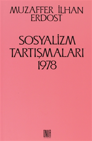 Sosyalizm Tartışmaları 1978
