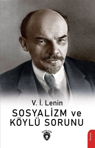 Sosyalizm ve Köylü Sorunu Vladimir İlyiç Lenin