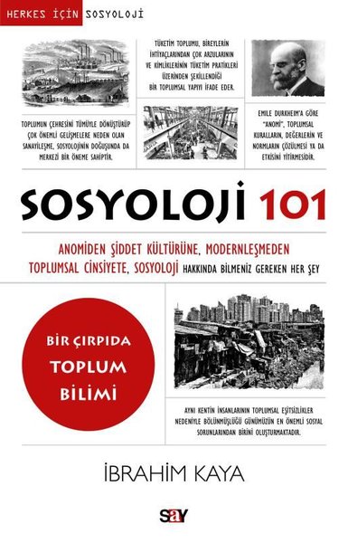 Sosyoloji 101 - Herkes İçin Sosyoloji İbrahim Kaya