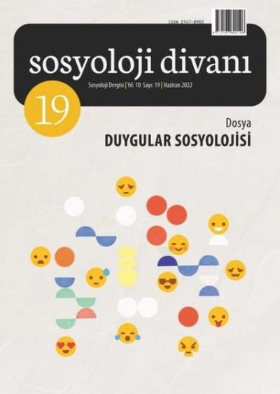 Sosyoloji Divanı 19 - Dosya: Duygular Sosyolojisi