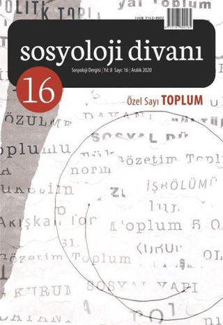 Sosyoloji Divanı Sayı: 16 Aralık 2020 Özel Sayı: Toplum